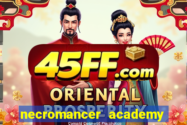 necromancer academy and the genius summoner 50